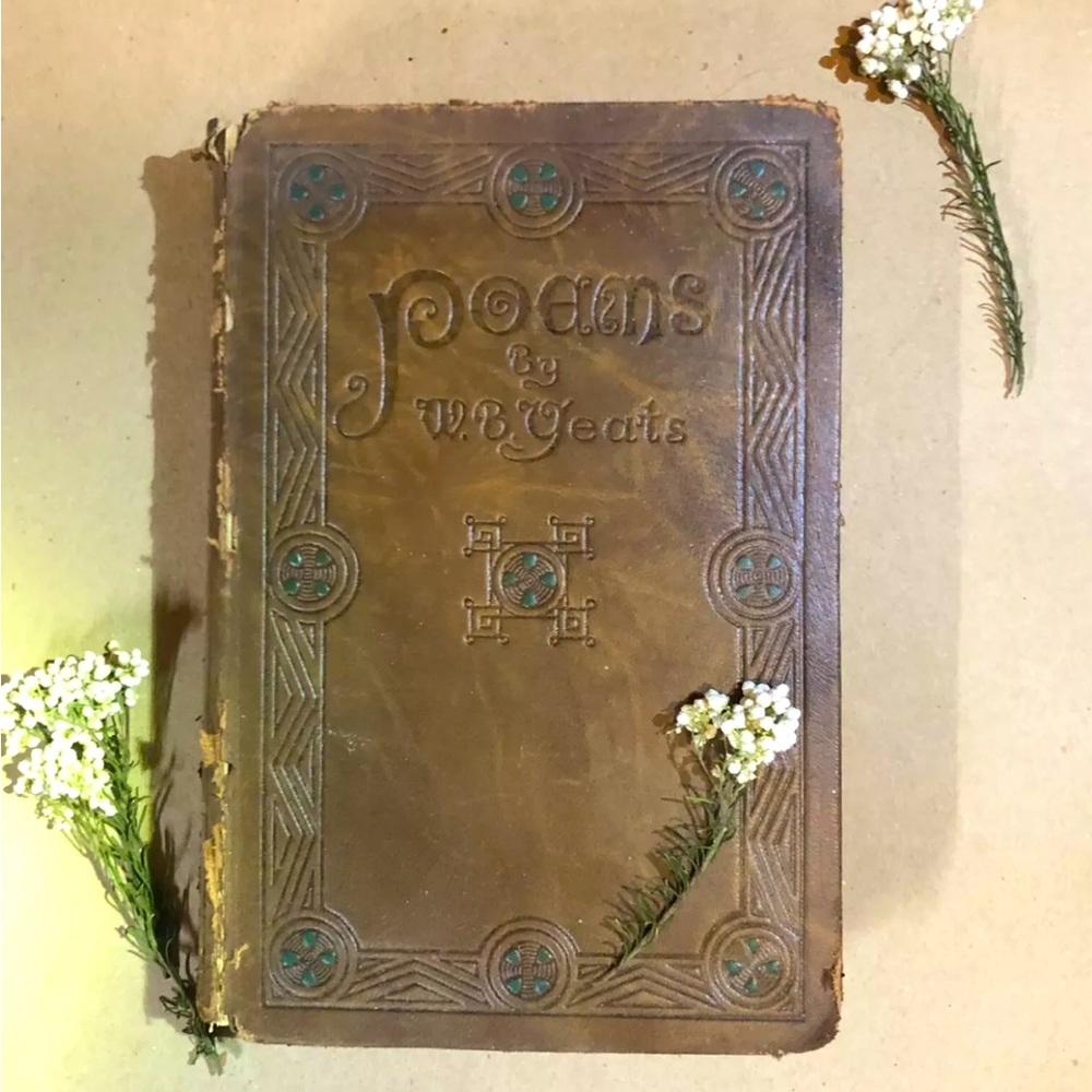 Vintage ~Poems by W. B Yeats 1904~ Autographed